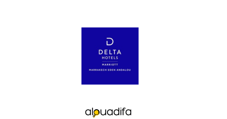 Delta Hotels by Marriott Marrakech Eden Andalou recrute