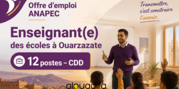 Offre d'emploi : 12 Postes d'Enseignant des Écoles à Ouarzazate | CDD alwadifa