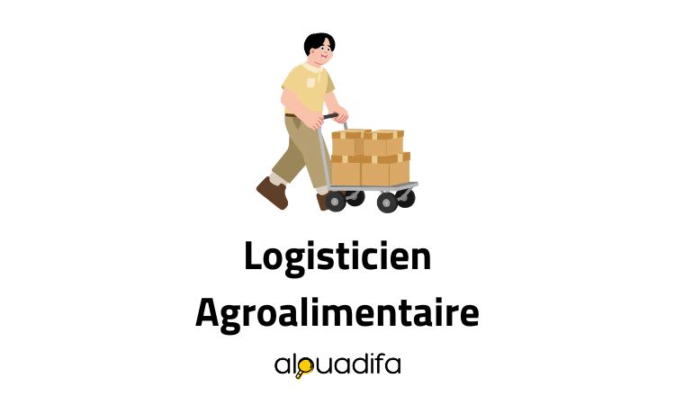 Logisticien Agroalimentaire