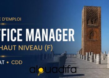 Offre d’emploi : Office Manager Senior à Rabat | CDD 4 alwadifa
