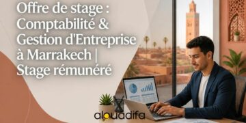Stage Rémunéré à Marrakech : Comptabilité & Gestion d’Entreprise 2 alwadifa
