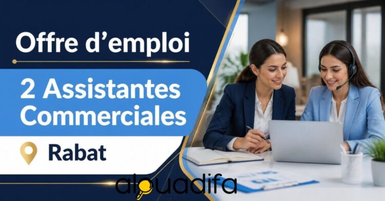 recrutement Assistantes Commerciales