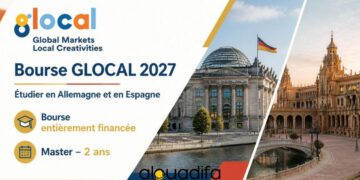 Bourse GLOCAL 2027 pour un Master de 2 Ans en Europe alwadifa