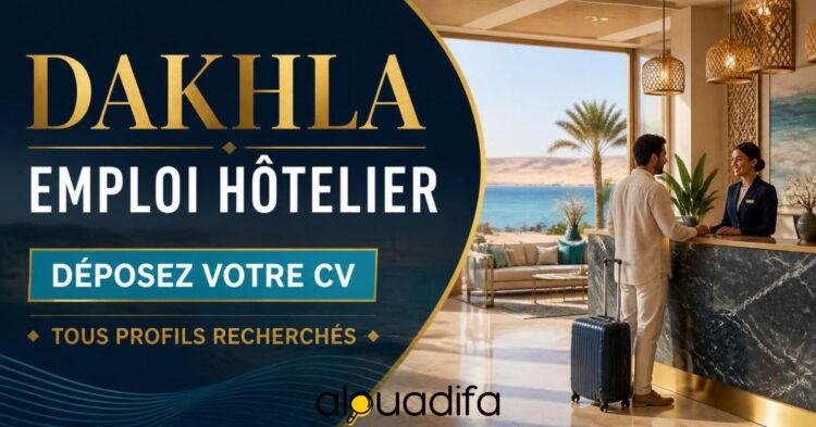 Hôtel à Dakhla recrute