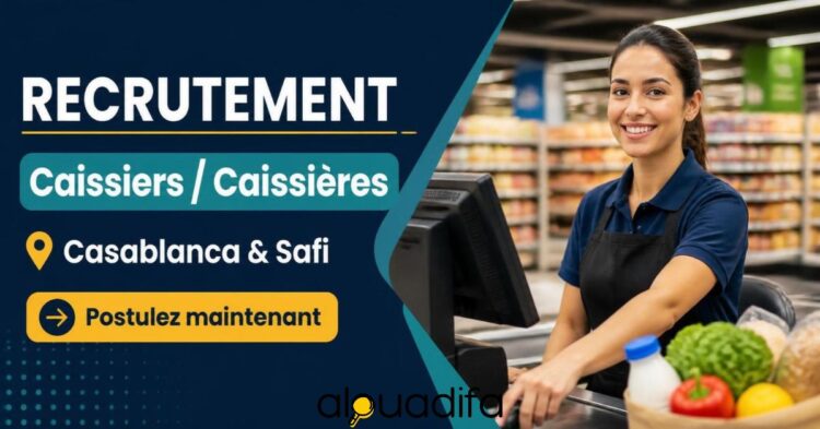 Recrutement Caissiers